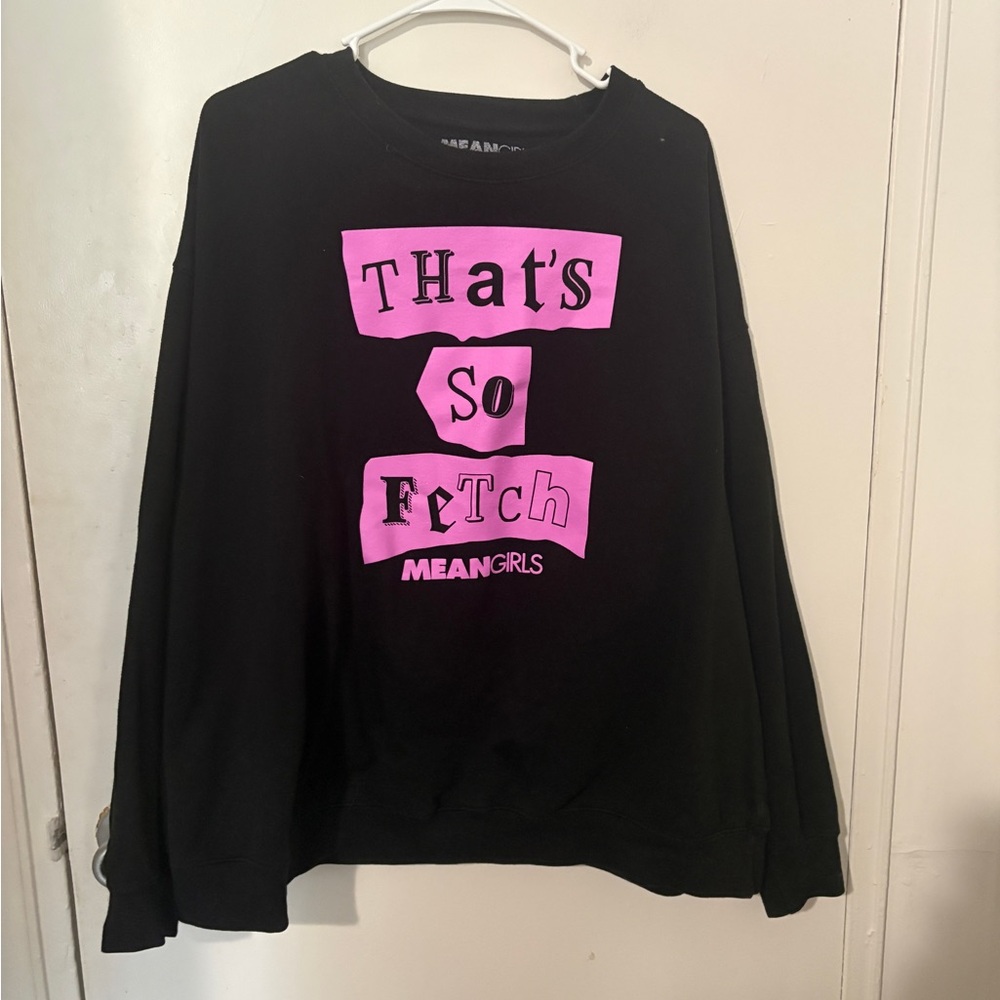 Black 'That's So Fetch' Sweatshirt